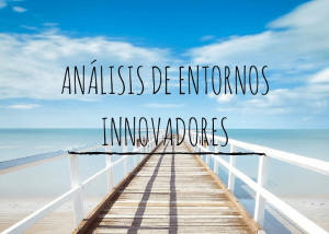 análisis-de-entornos-innovadores