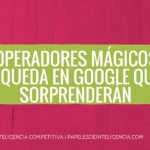 29-operadores-de-búsqueda-magicos-en-google